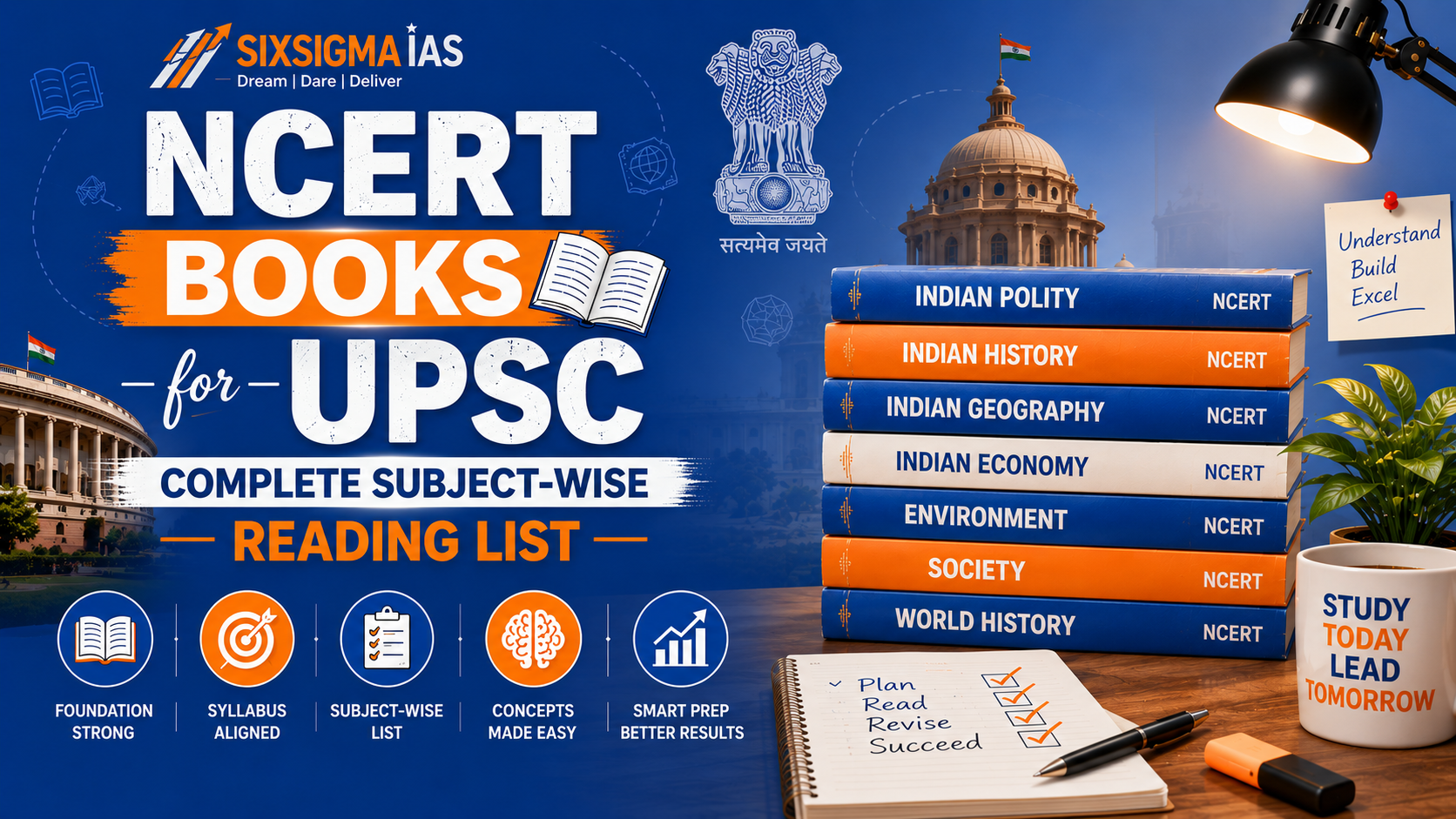 NCERT Books for UPSC 2026 complete subject-wise reading list by Six Sigma IAS for IAS exam preparation.