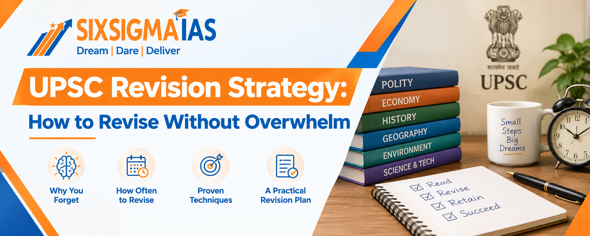 How to Revise the UPSC Syllabus Without Feeling Overwhelmed